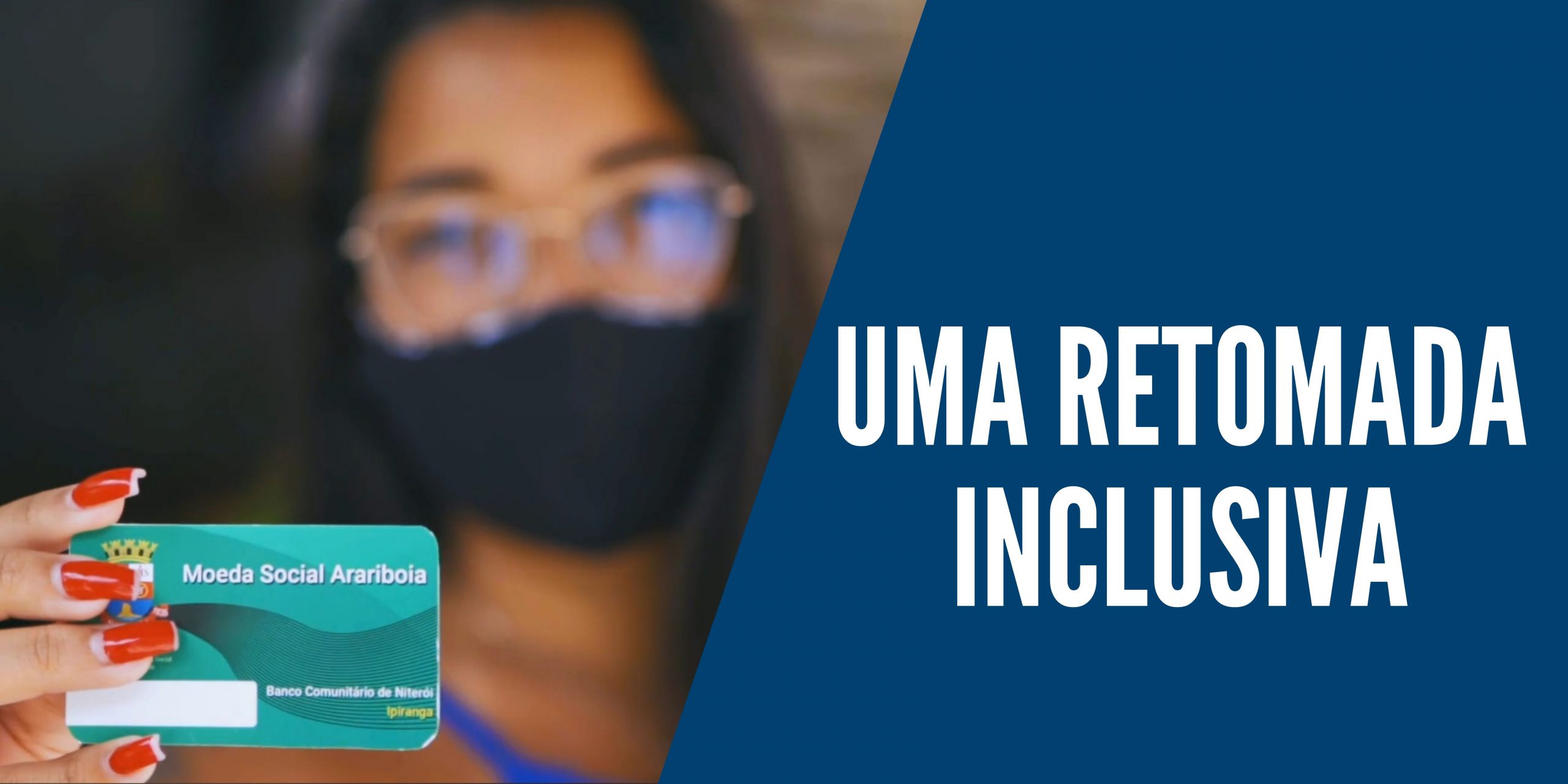 Uma retomada inclusiva