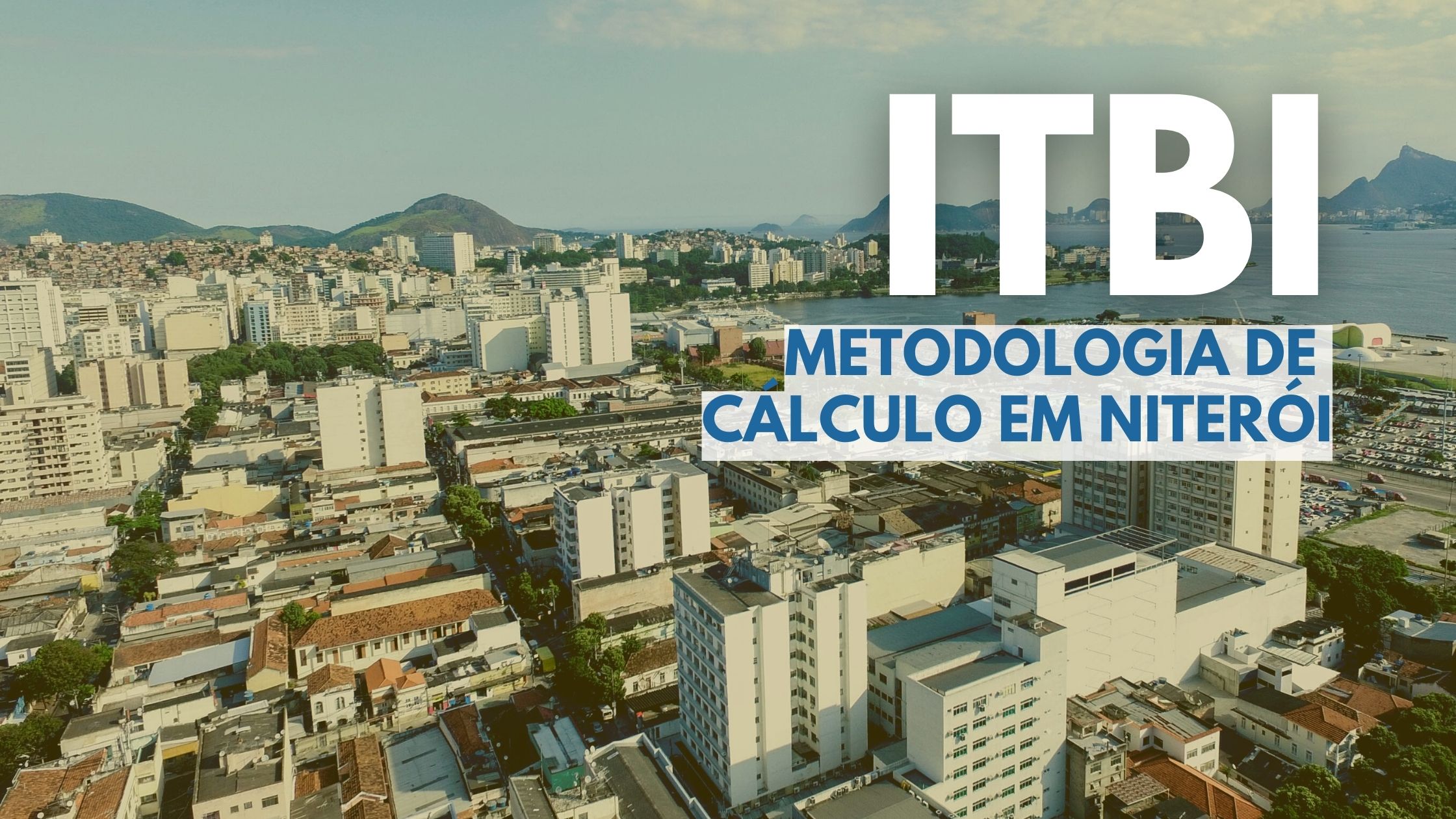 METODOLOGIA DE CÁLCULO DO ITBI EM NITERÓI