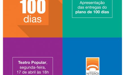 Entrega do Plano de 100 dias da Prefeitura de Niterói