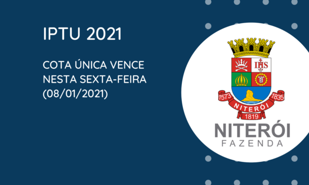 Prazo para pagamento do IPTU 2021 em cota única vence nesta sexta-feira (08)
