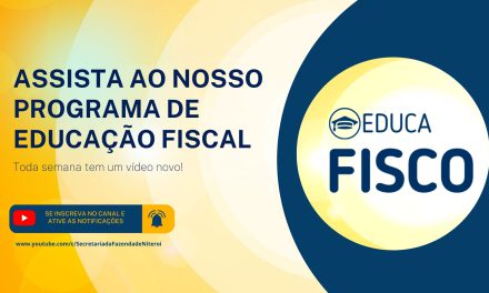 Secretaria de Fazenda de Niterói lança Programa de Educação Fiscal no Youtube