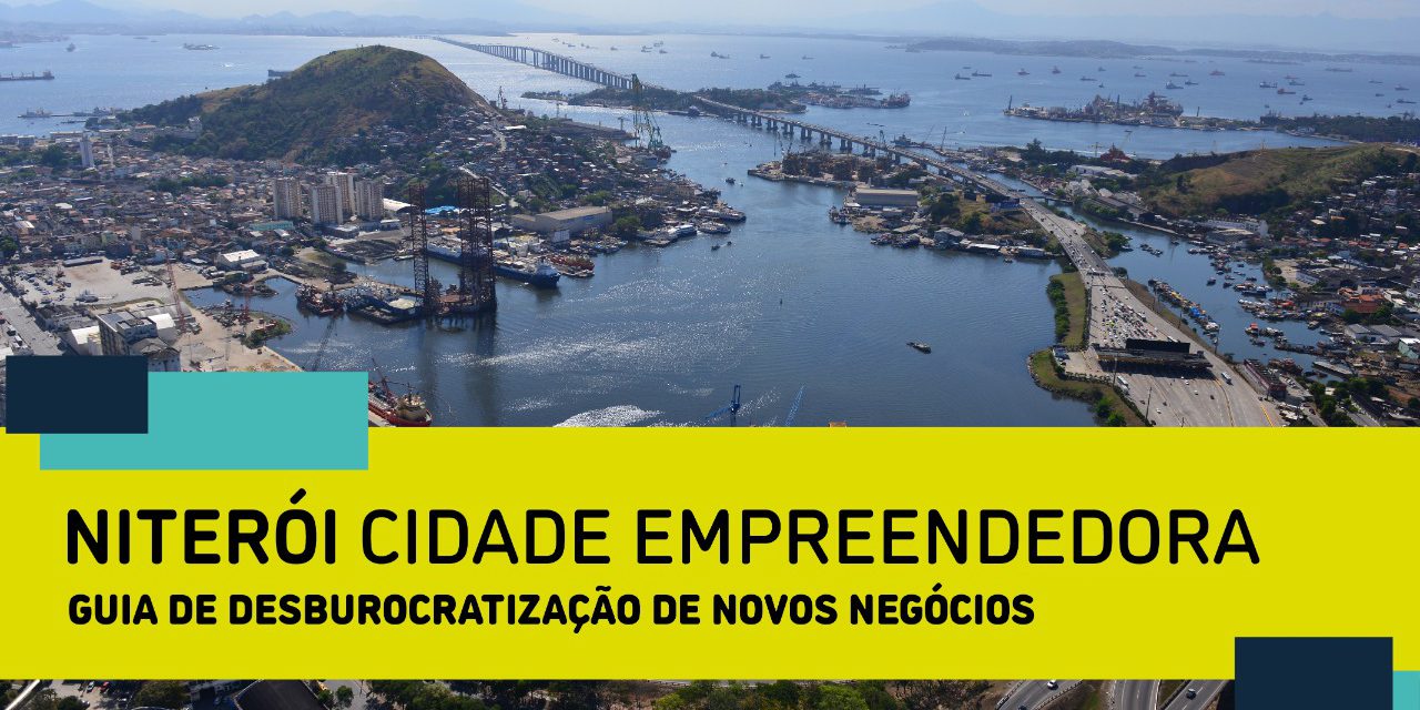 Guia de Desburocratização de Novos Negócios