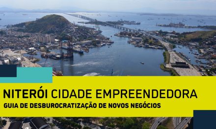 Guia de Desburocratização de Novos Negócios