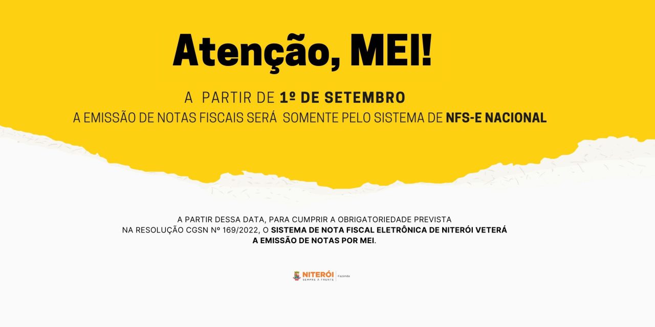MEI Niterói: obrigatoriedade para emissão de notas fiscais por meio do sistema Nacional de NFS-e entra em vigor nesta sexta-feira, 01 de setembro