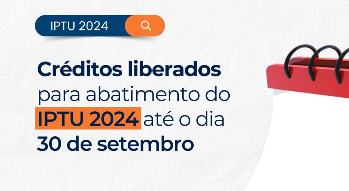 Créditos liberados para abatimento do IPTU 2024 até o dia 30 de setembro