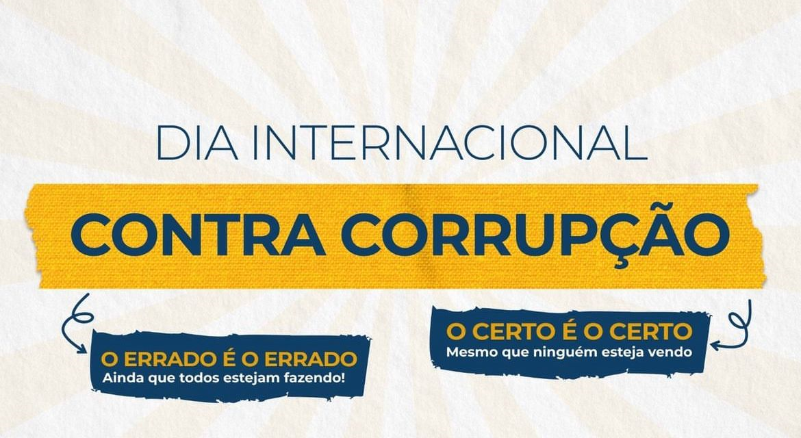 Dia Internacional Contra Corrupção!