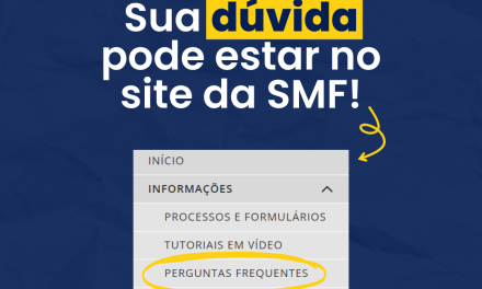 Perguntas Frequentes no site da SMF!