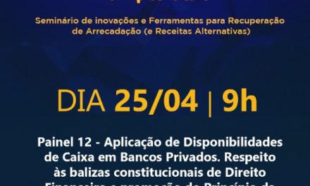 IV $IFRA – Seminário de Inovações e Ferramentas para Recuperação da Arrecadação e Receitas Alternativas