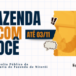 Secretaria de Fazenda lança consulta pública “Fazenda com Você” 