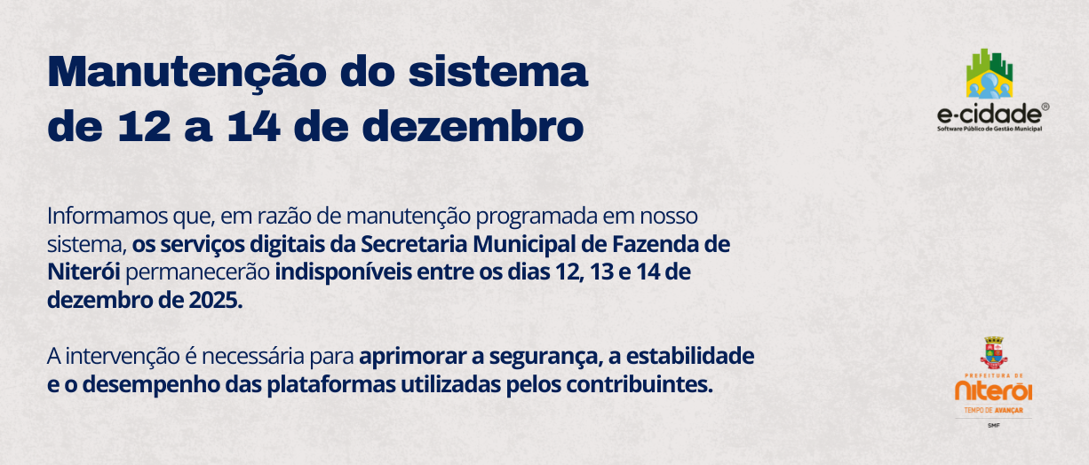 Manutenção do sistema suspende serviços online e presenciais entre 12 e 14 de dezembro 